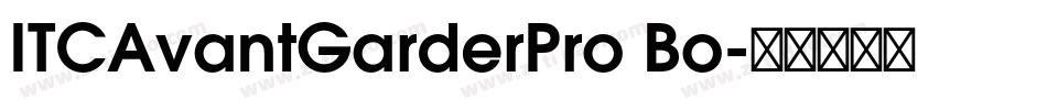 ITCAvantGarderPro Bo字体转换